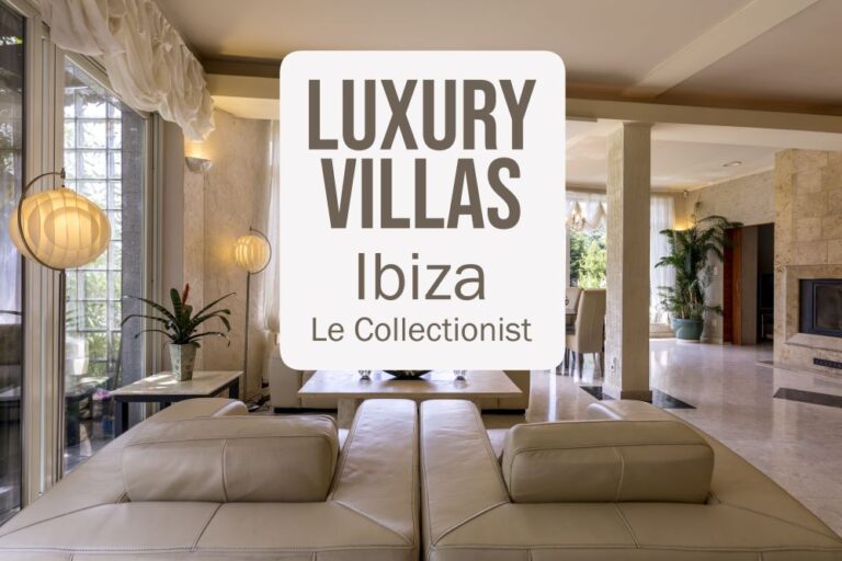 Luxury Villas Ibiza Le Collectionist