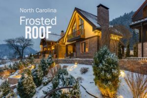North Carolina Frosted Roof