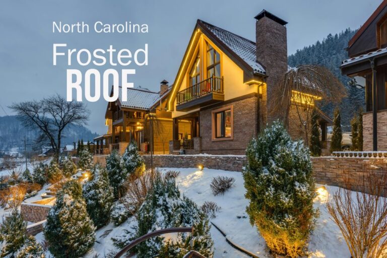 North Carolina Frosted Roof