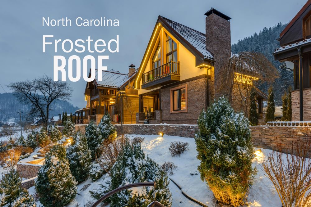 North Carolina Frosted Roof